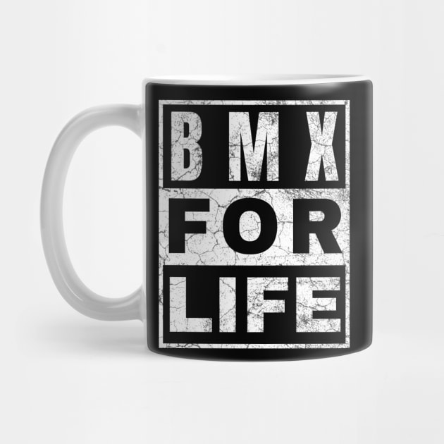 BMX for Life by IndiPrintables